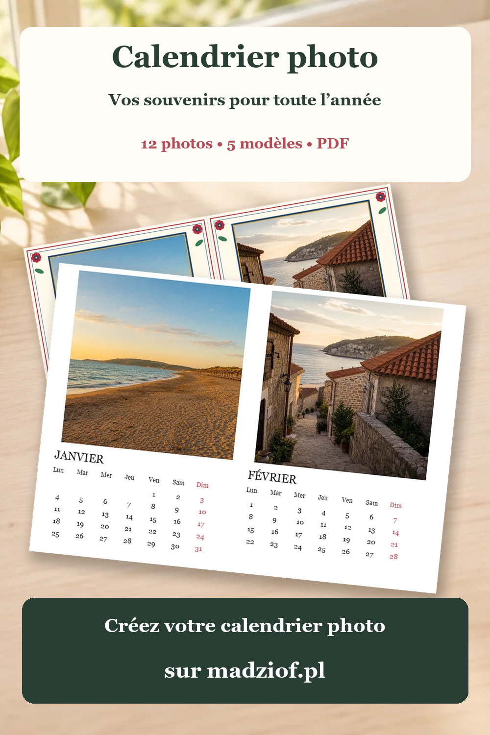 Créez un calendrier avec 12 de vos photos. Choisissez parmi cinq modèles et téléchargez un PDF à imprimer.