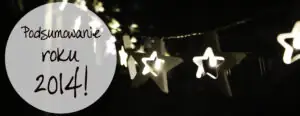 podsumowanie roku 2014