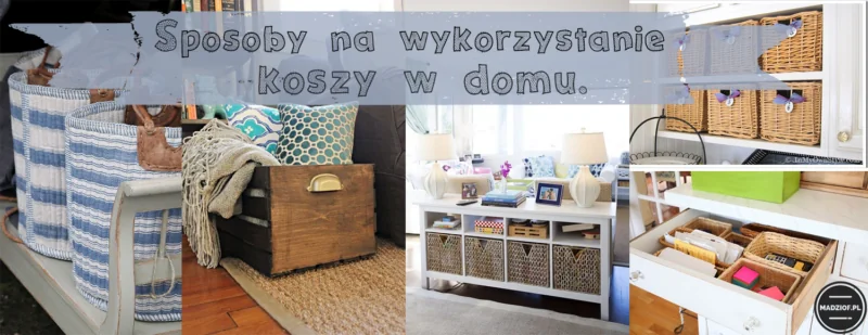 sposoby na wykorzystanie koszy