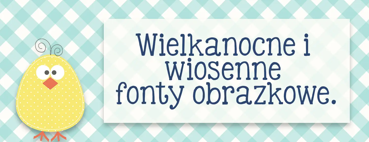 wiosenne i wielkanocne fonty obrazkowe