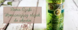bania agafii wzmiacniajacy olejek do wlosow-1