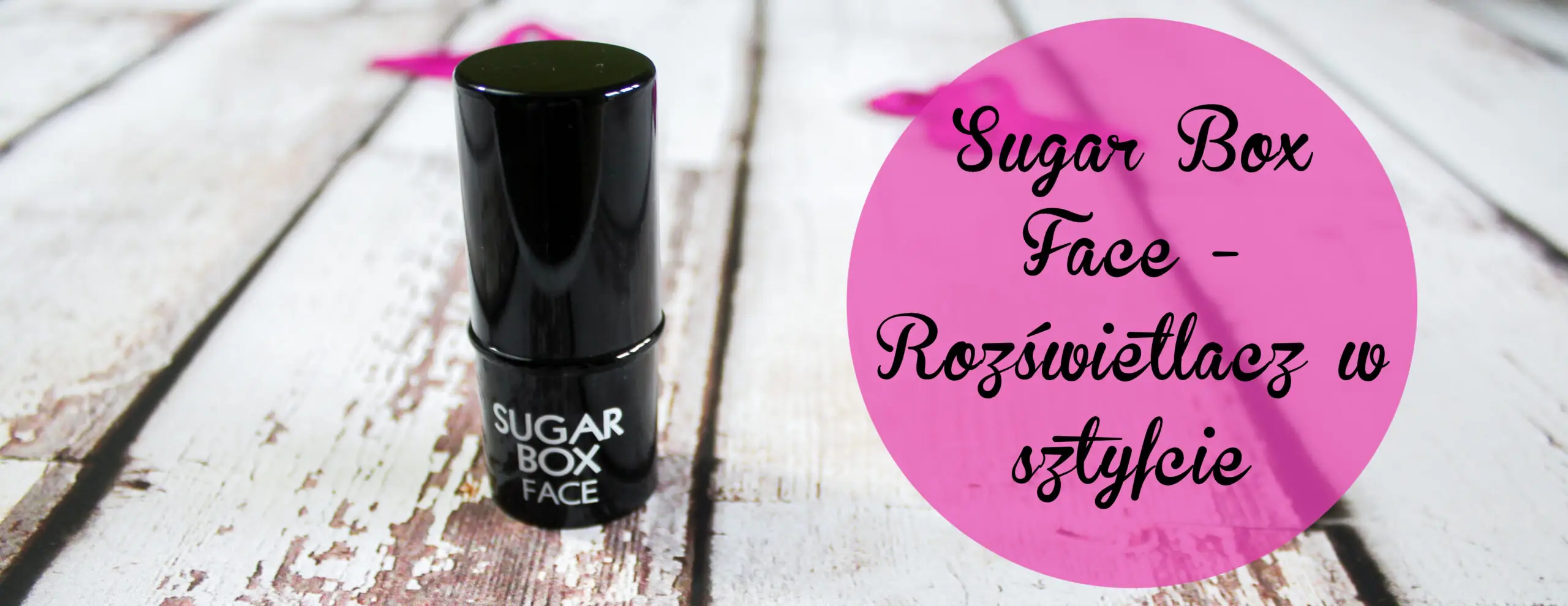 sugar box face rozswietlacz w sztyfcie-1