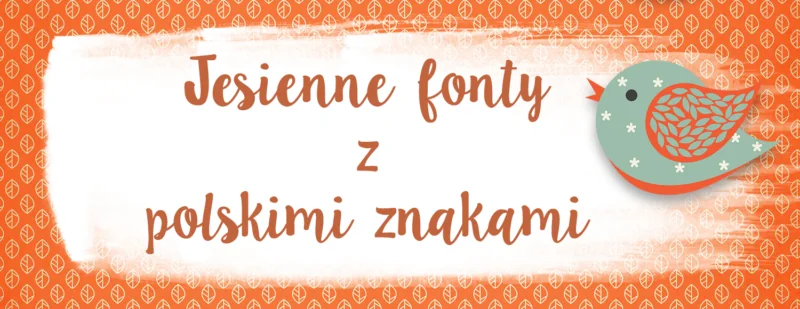 jesienne fonty z polskimi znakami