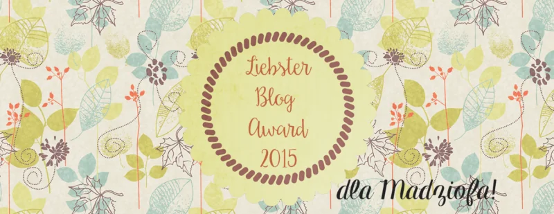 liebster blog award 2015 madziof
