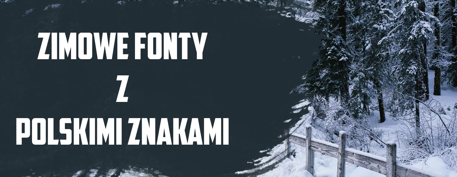 zimowe fonty z polskimi znakami
