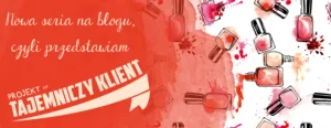 pierwszy post glowne tajemniczy klient