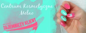 paznokcie hybrydowe centrum kosmetyczne melao