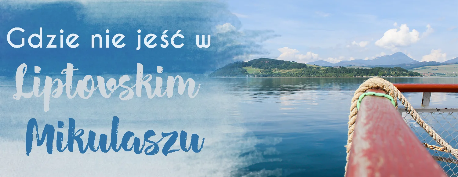 gdzie nie jesc w liptvskim mikulaszu