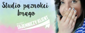 tajemniczy klient studio paznokci imago