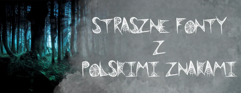 straszne-fonty-z-polskimi-znakami-halloween-glowne