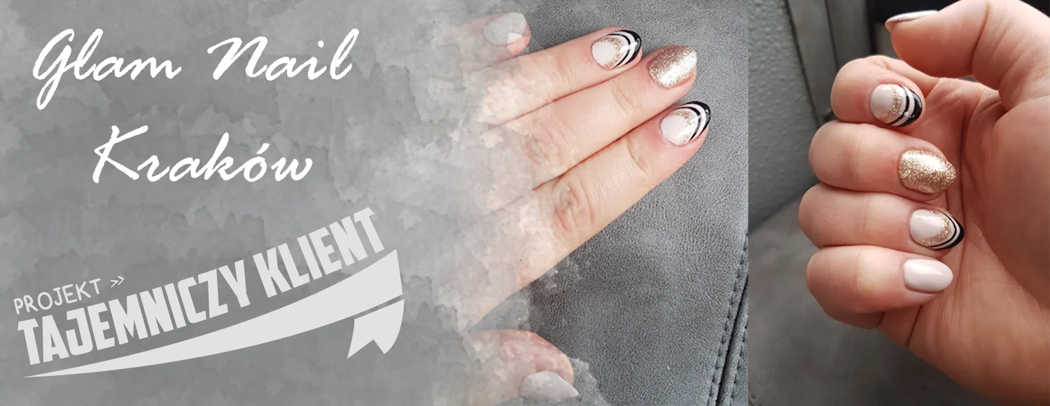 glam nail krakow tajemniczy klient