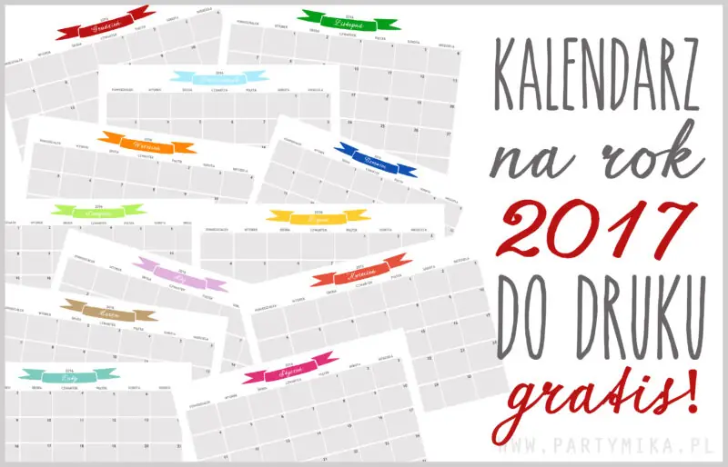 kalendarze na 2017 do pobrania i wydrukowania za darmo