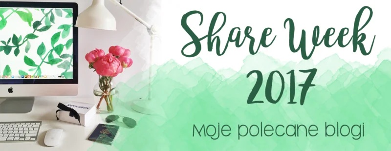 share-week-moje-polecane-blogi