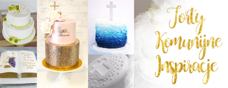 torty komunijne inspiracje
