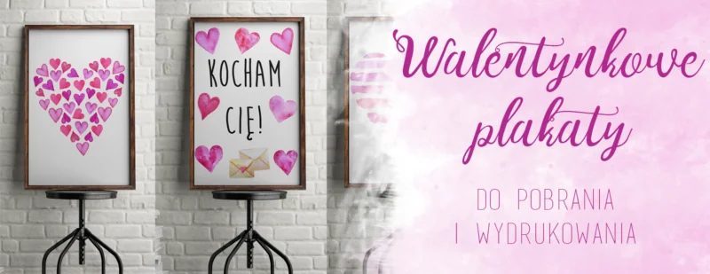walentynkowe plakaty do pobrania i wydrukowania za darmo