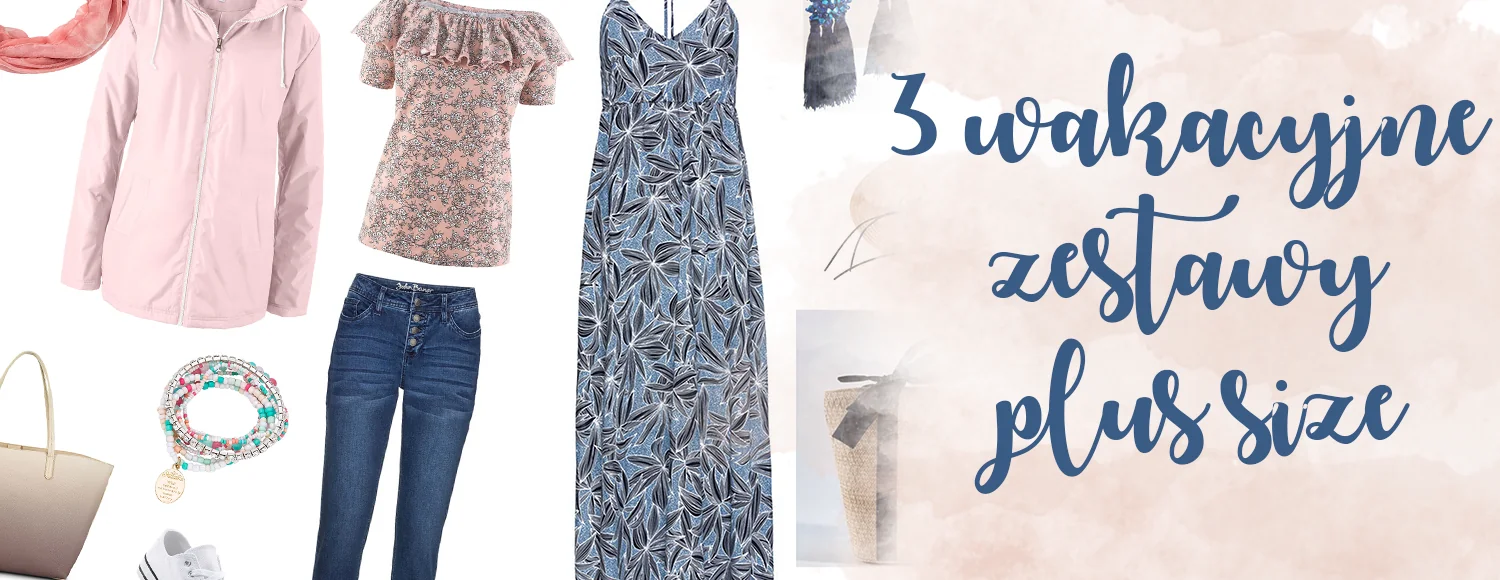 3 wakacyjne zestawy plus size na lato bonprix allani