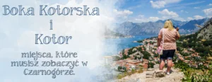 boka kotorska i kotor