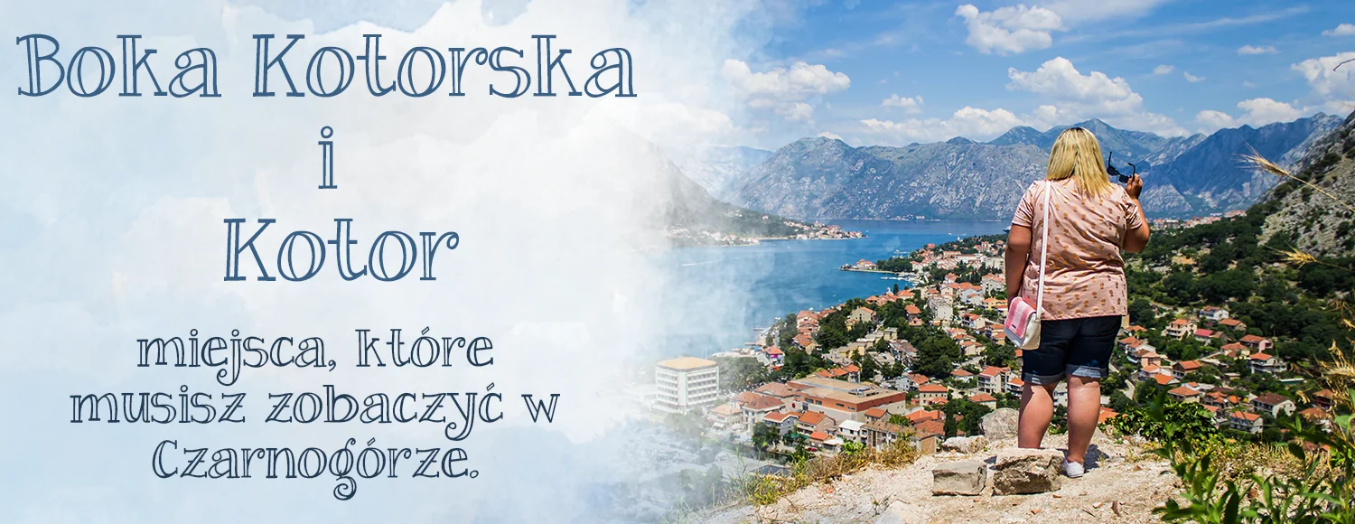 boka kotorska i kotor