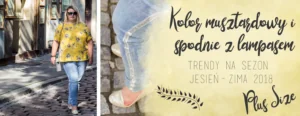 spodnie z lampasem i kolor musztardowy plus size stylizacja trendy jesien zima 2018