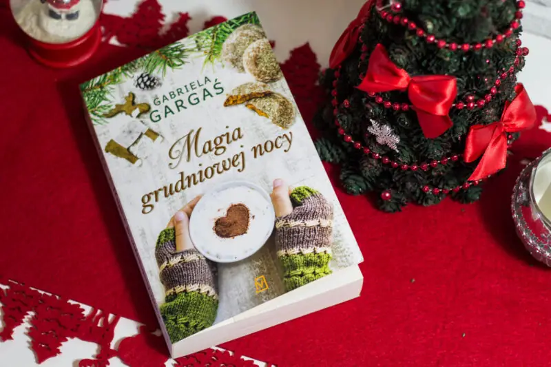 świąteczne książki gabriela gargaś magia grudniowej nocy