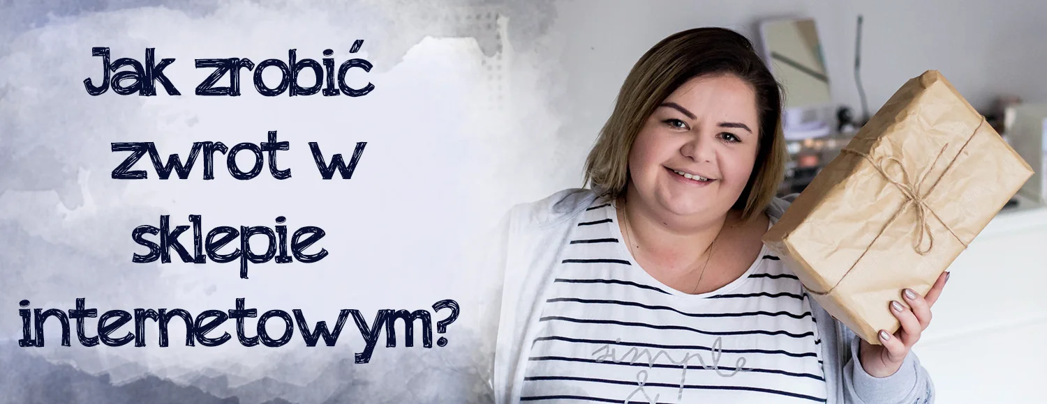 jak zrobic zwrot w sklepie internetowym