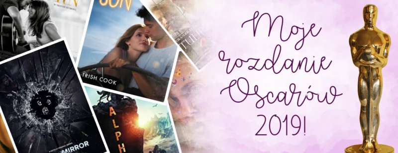 moje rozdanie oscarow