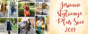 jesienne stylizacje plus size 2019
