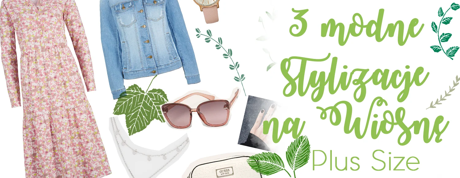 modne stylizacje na wiosne plus size