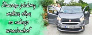 samochodem do czarnogory wieksza ekipa
